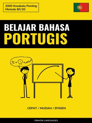 cover image of Belajar Bahasa Portugis--Cepat / Mudah / Efisien